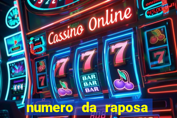 numero da raposa jogo do bicho